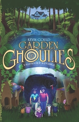 Garden Ghoulies: Valdrick's Revenge by Gould, Kevin A.