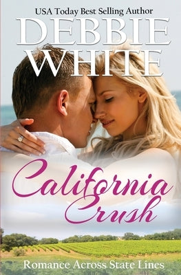 California Crush by White, Debbie