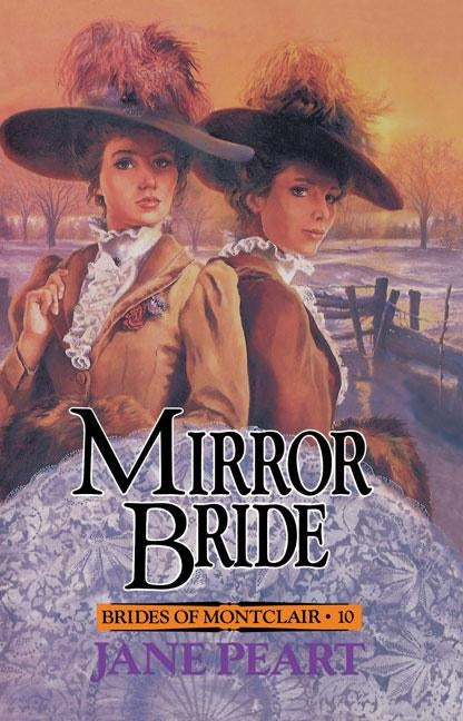 Mirror Bride by Peart, Jane