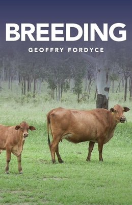 Breeding by Fordyce, Geoffry