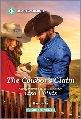 The Cowboy's Claim by Childs, Lisa