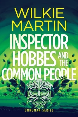 Inspector Hobbes and the Common People: Cozy Crime Fantasy (Large Print) by Martin, Wilkie