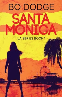 Santa Monica by Dodge, Bo
