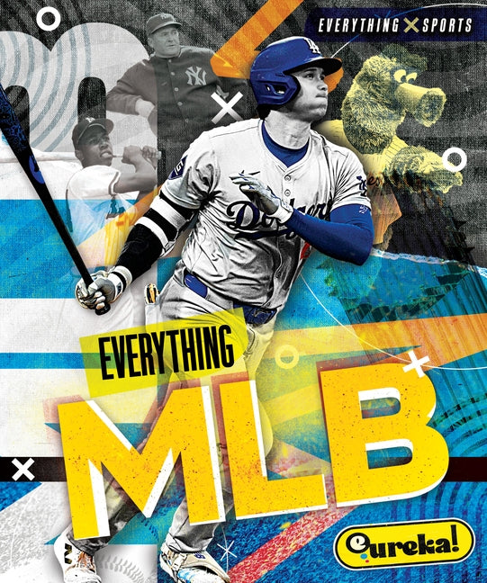 Everything Mlb by McKinney, Donna