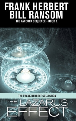 The Lazarus Effect: Pandora Sequence Volume 2 by Herbert, Frank