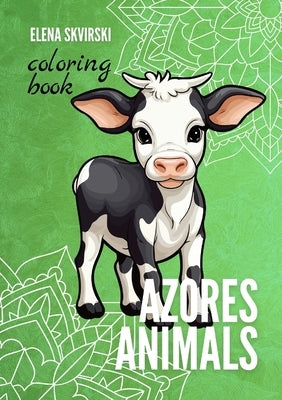 Azores Animals: Coloring Book by Skvirski, Elena