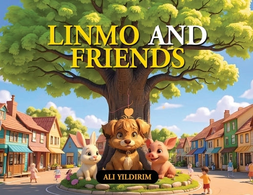 Linmo and Friends by Yildirim, Ali