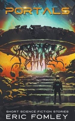 Portals by Fomley, Eric