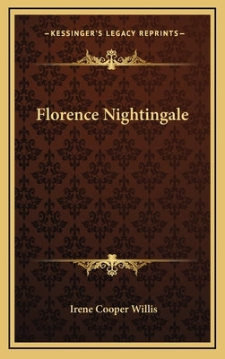 Florence Nightingale by Willis, Irene Cooper