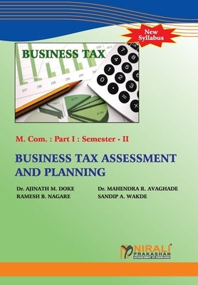 Business Tax Assessment and Planning by Maruti, Doke Ajinath