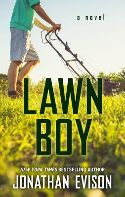 Lawn Boy by Evison, Jonathan