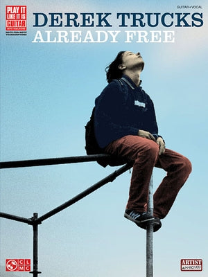 Derek Trucks: Already Free by Trucks, Derek