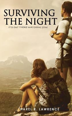 Surviving the Night by Lawrence, Harel R.