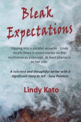 Bleak Expectations by Kato, Lindy