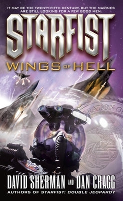 Starfist: Wings of Hell by Sherman, David