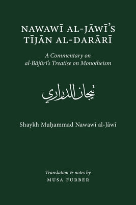 Nawawi al-Jawi's Tijan al-Darari by Al-Jawi, Muḥammad Nawawi