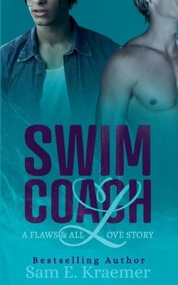 Swim Coach by Kraemer, Sam E.