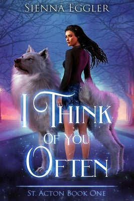 I Think of You Often: a small town sapphic PNR by Eggler, Sienna