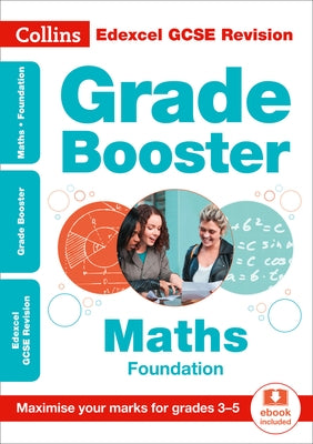 Collins GCSE Revision and Practice - New Curriculum - Edexcel GCSE Maths Foundation Grade Booster for Grades 3-5 by Collins Uk