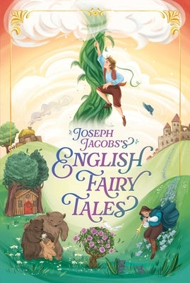 Joseph Jacobs's English Fairy Tales by Jacobs, Joseph