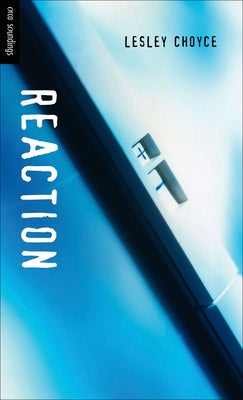 Reaction by Choyce, Lesley
