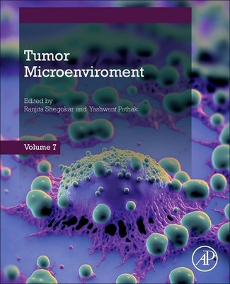 Tumor Microenviroment by Shegokar, Ranjita