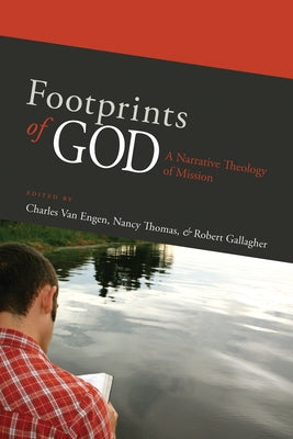 Footprints of God by Van Engen, Charles