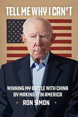 Tell Me Why I Can't by Simon, Ron