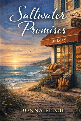 Saltwater Promises by Fitch, Donna