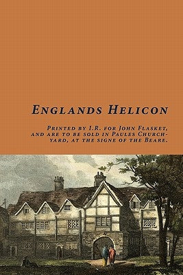 Englands Helicon by Bodenham, John