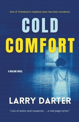 Cold Comfort by Darter, Larry