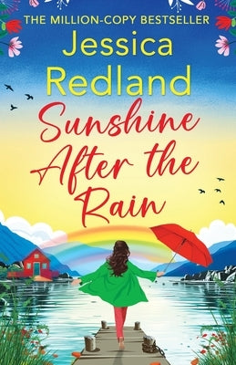 Sunshine After the Rain by Redland, Jessica