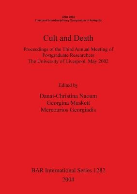 Cult and Death by Naoum, Danai-Christina