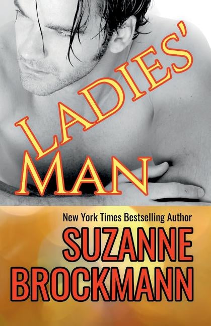Ladies' Man: Reissue originally published 1997 by Brockmann, Suzanne