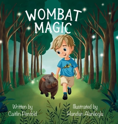 Wombat Magic by Penfold, Caitlin
