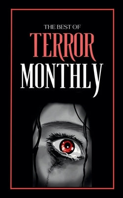 The Best Of Terror Monthly by Writers, The Butchered