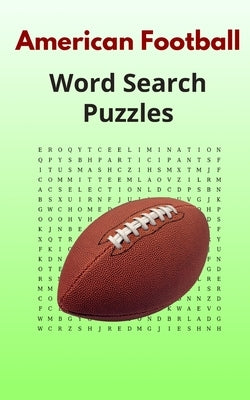 American Football Word Search Puzzles: Puzzle Book for Adults with Solutions Included by Media, Figure It Out