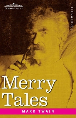 Merry Tales by Twain, Mark