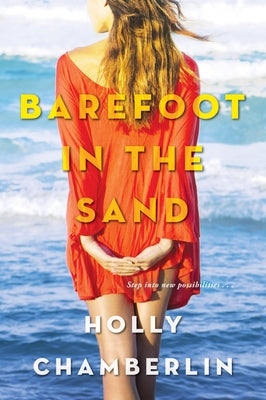 Barefoot in the Sand by Chamberlin, Holly
