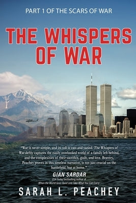 The Whispers of War by Peachey, Sarah L.