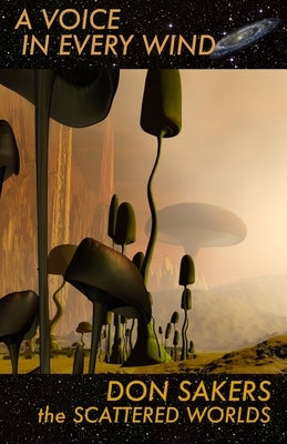 A Voice in Every Wind by Sakers, Don