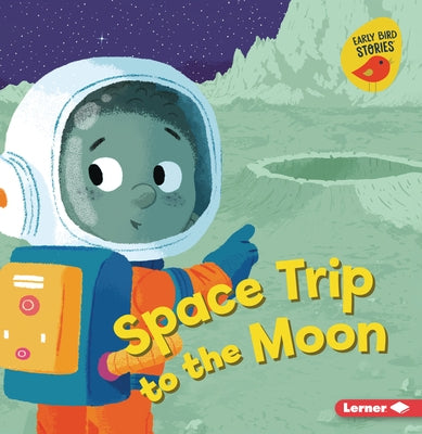 Space Trip to the Moon by Shepherd, Jodie
