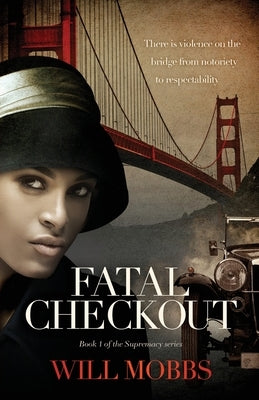 Fatal Checkout by Mobbs, Will