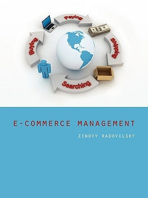 E-Commerce Management by Radovilsky, Zinovy