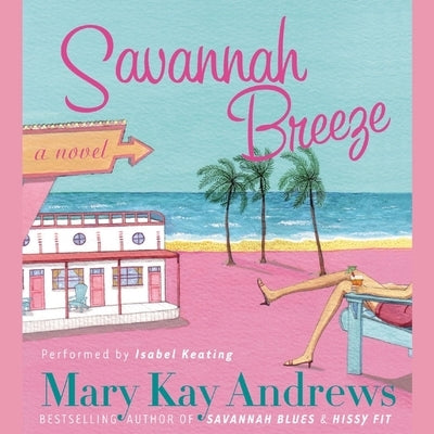 Savannah Breeze by Andrews, Mary Kay