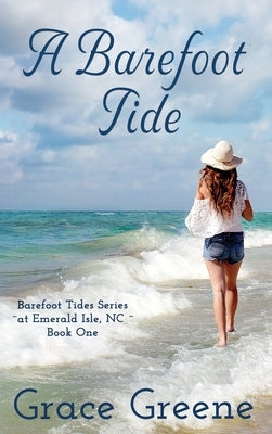 A Barefoot Tide by Greene, Grace