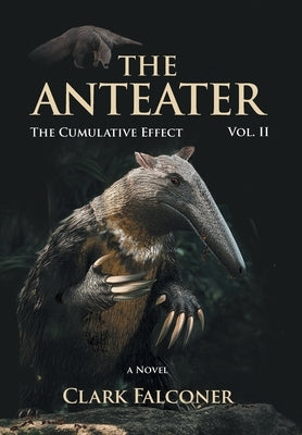 The Anteater by Falconer, Clark