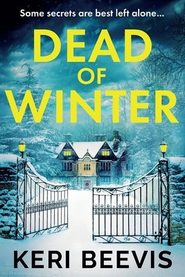 Dead of Winter by Beevis, Keri