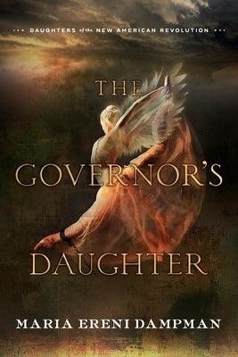 The Governor's Daughter by Dampman, Maria Ereni