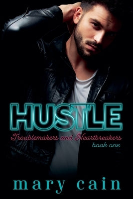 Hustle by Cain, Mary